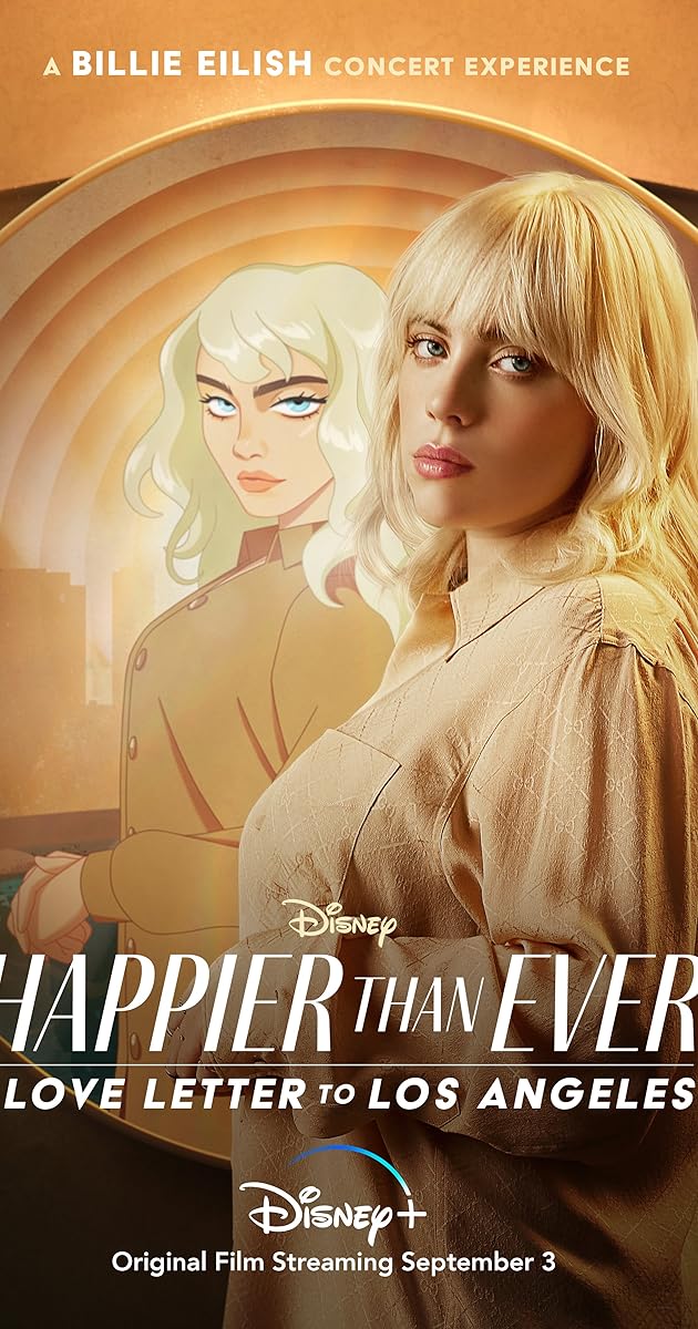 Happier Than Ever: A Love Letter to Los Angeles