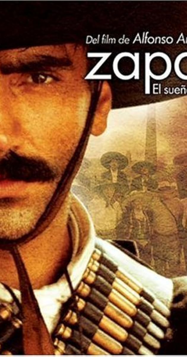 Zapata: El sueño de un héroe