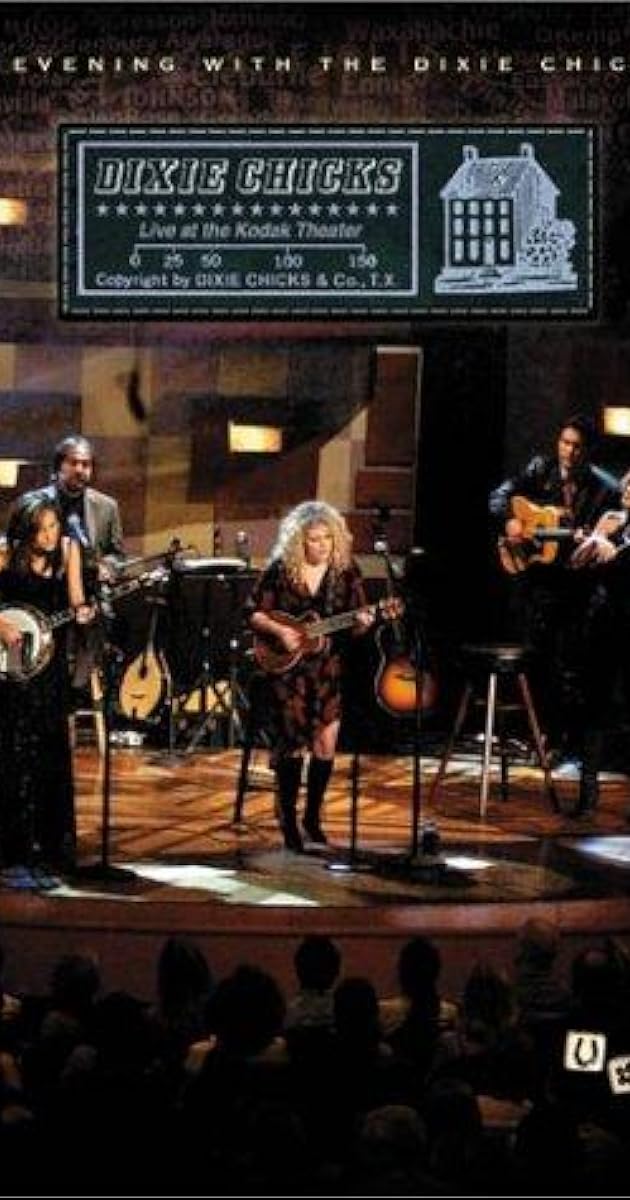 Dixie Chicks: An Evening with the Dixie Chicks