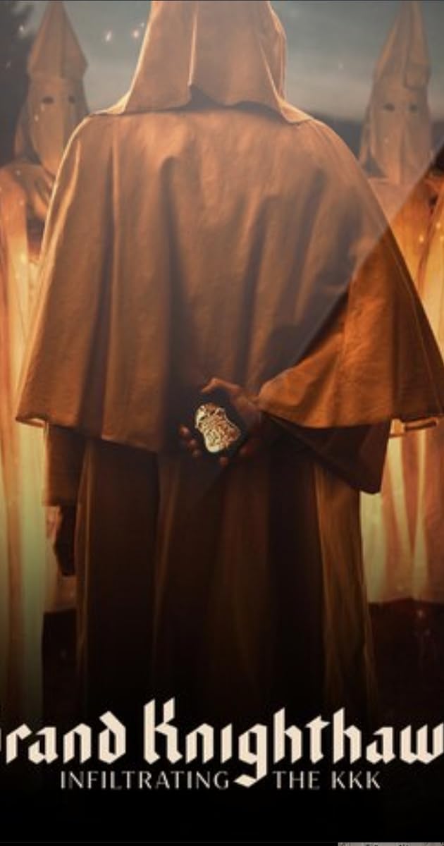 Grand Knighthawk: Infiltrating The KKK