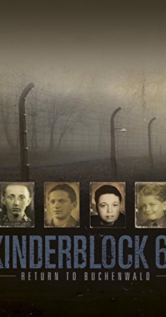 Kinderblock 66: Return to Buchenwald