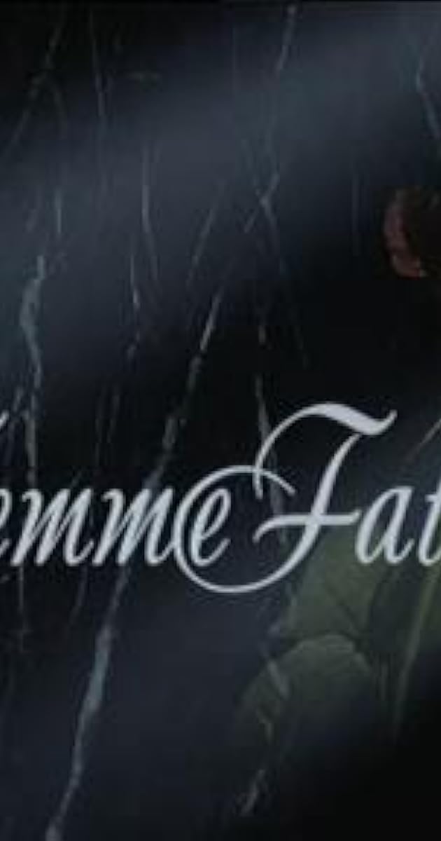 Femme Fatale