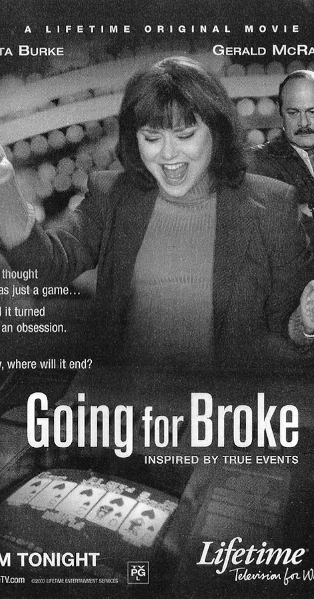 Going for Broke