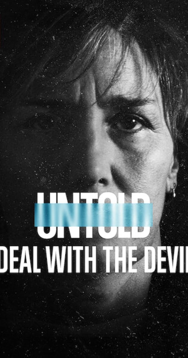Untold: Deal with the Devil