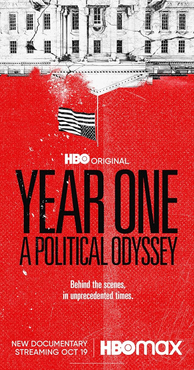 Year One: A Political Odyssey