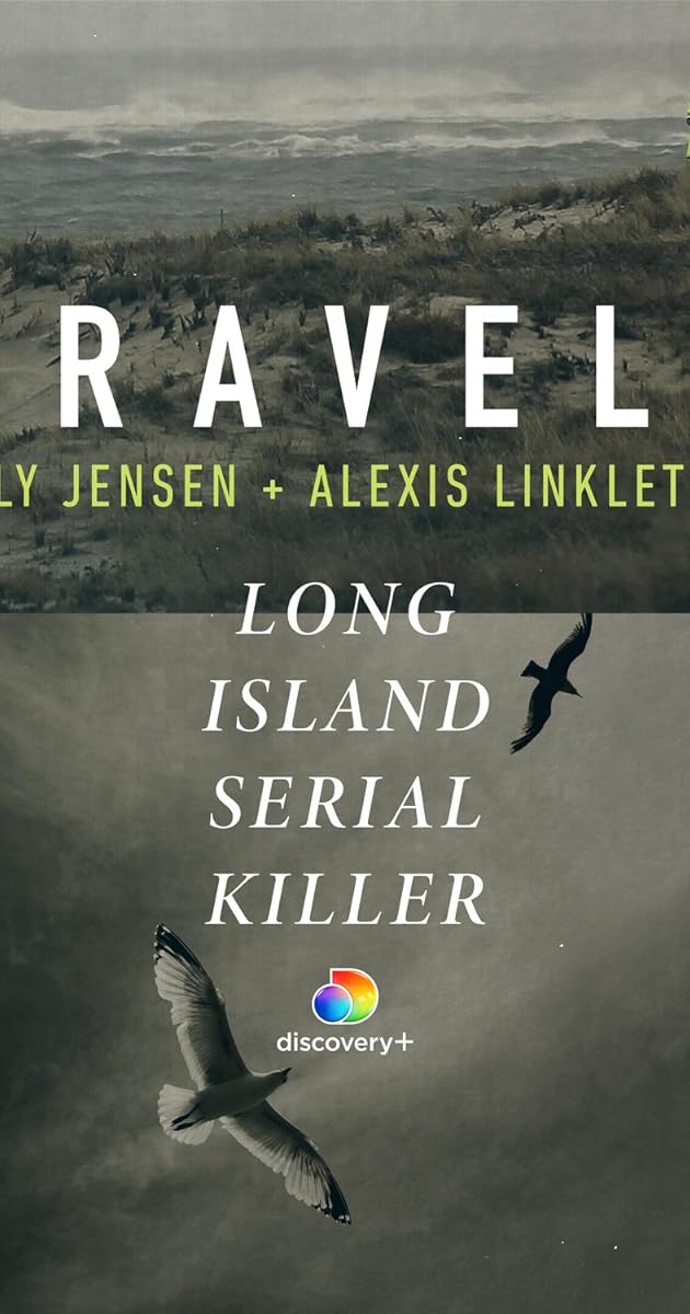 Unraveled: The Long Island Serial Killer