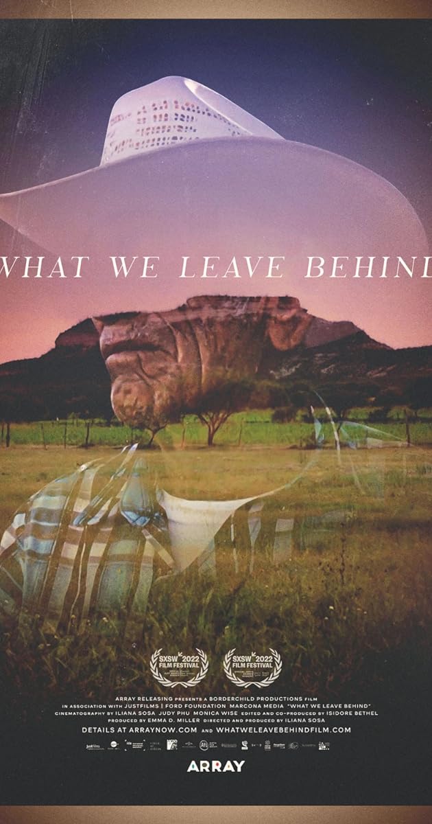 What We Leave Behind