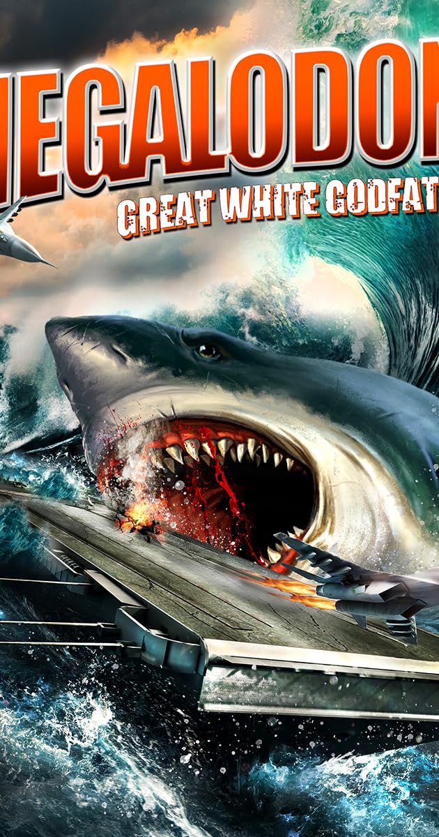 Megalodon!: Great White Godfather