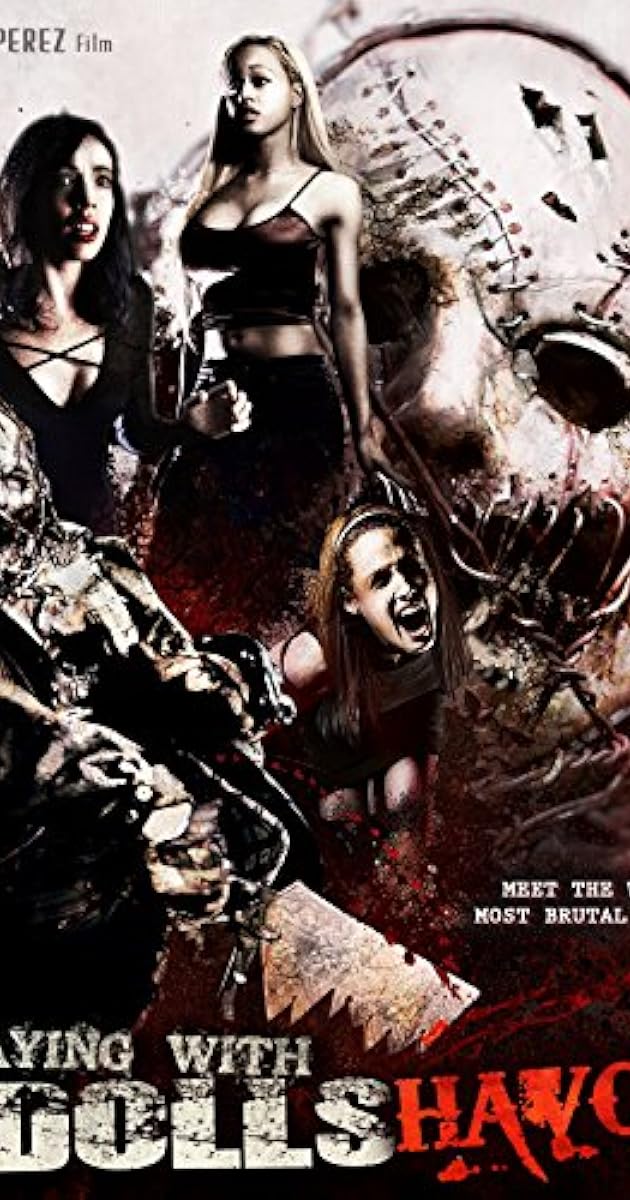 Playing with Dolls: Havoc