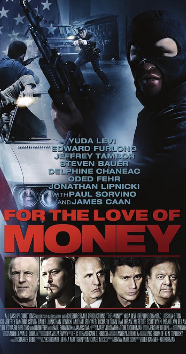 For the Love of Money