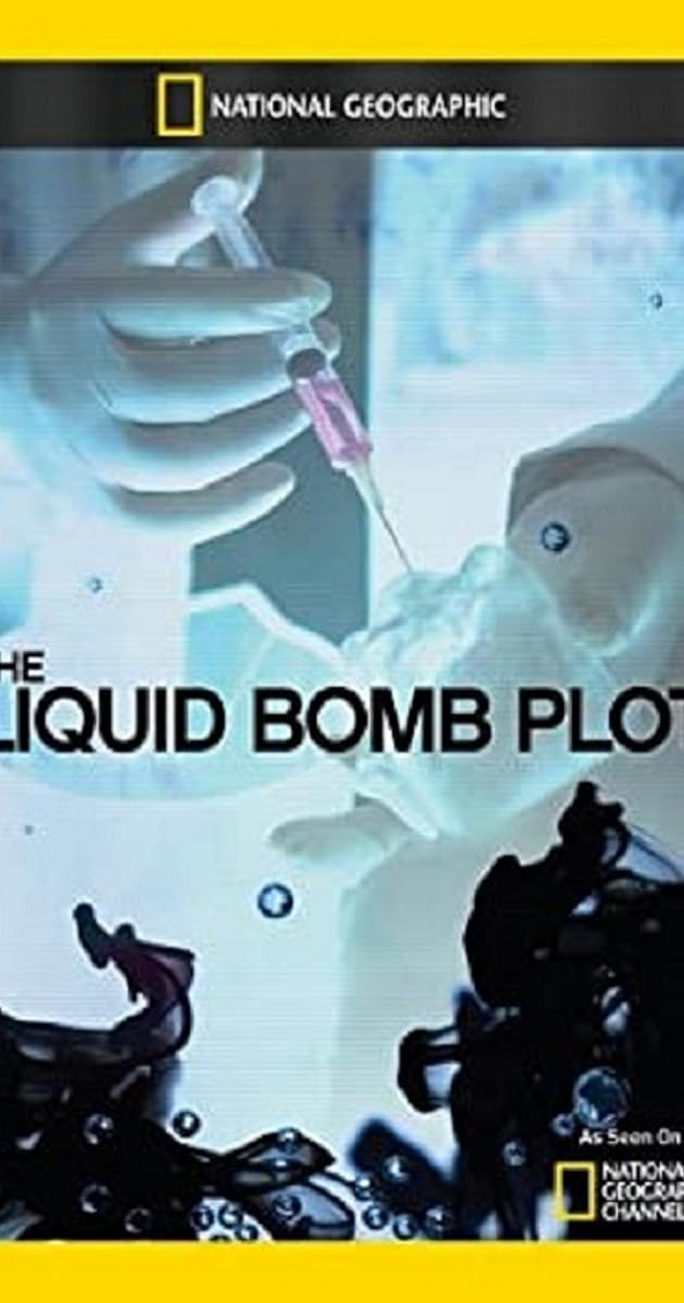 The Liquid Bomb Plot