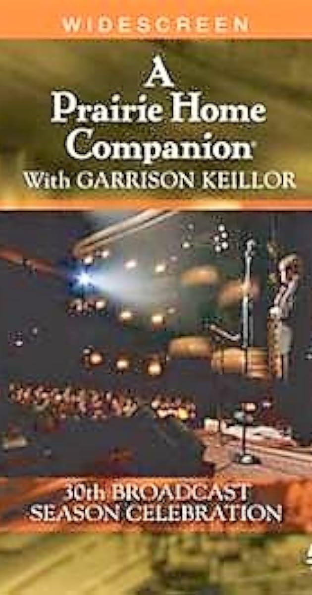 A Prairie Home Companion 30th Broadcast Season Celebration