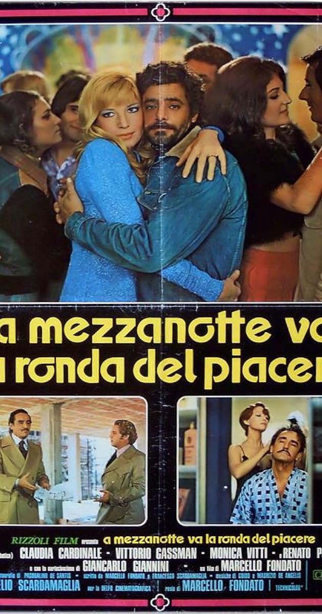 A mezzanotte va la ronda del piacere