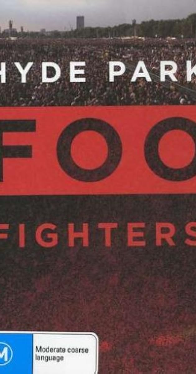 Foo Fighters: Hyde Park