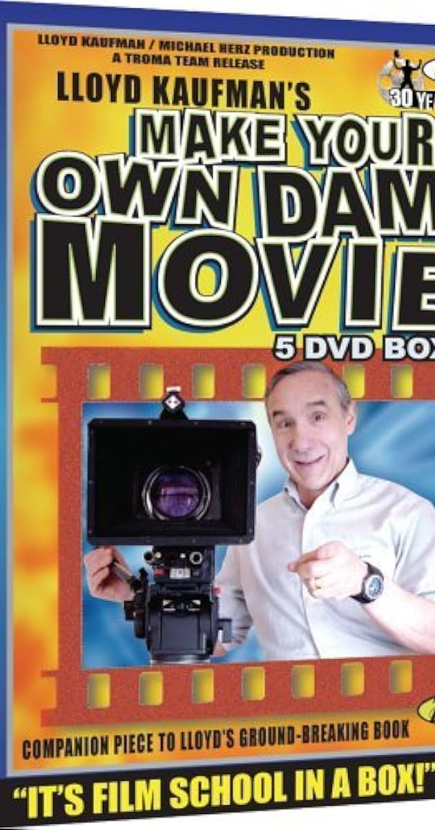 Make Your Own Damn Movie!