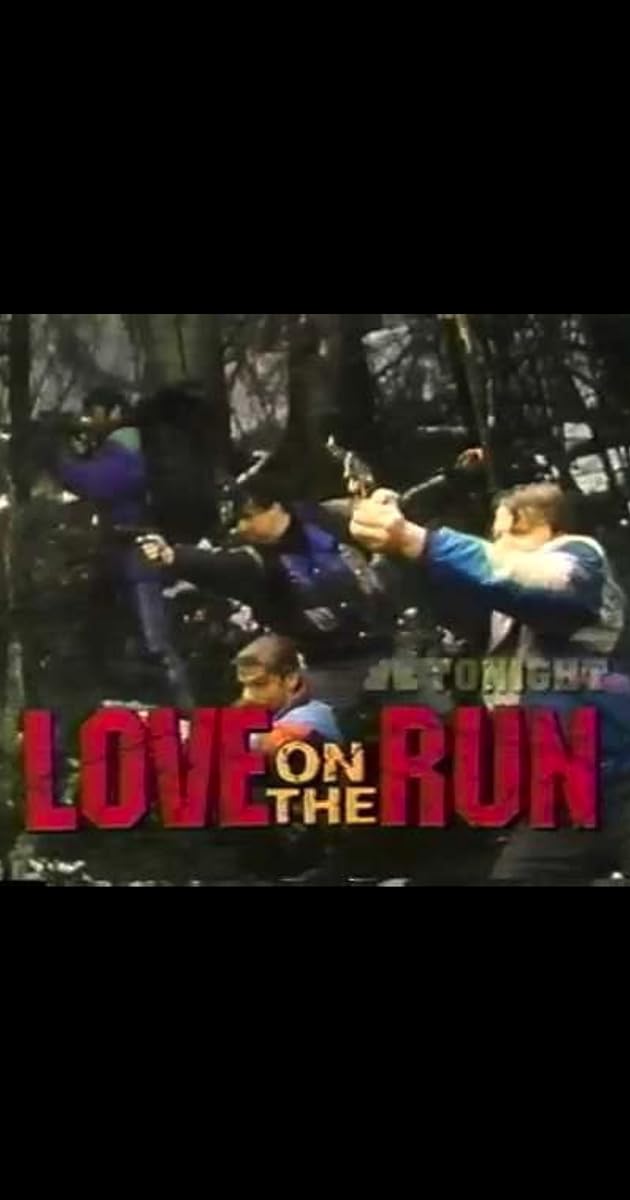 Love on the Run