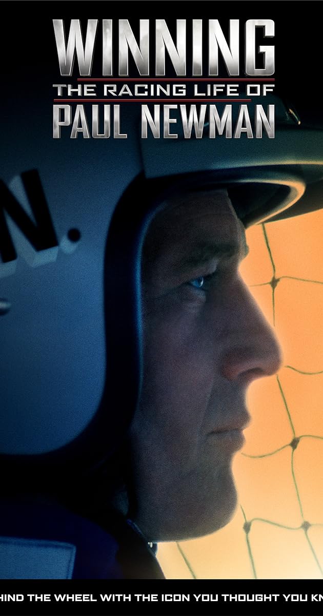 Winning: The Racing Life of Paul Newman