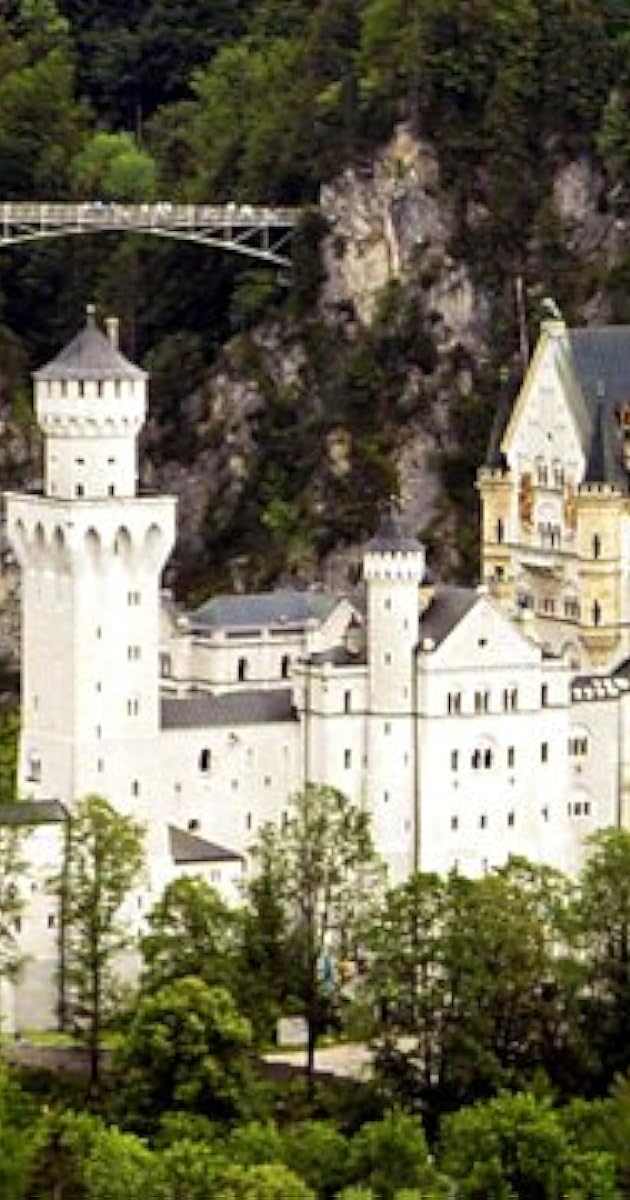The Fairytale Castles of King Ludwig II