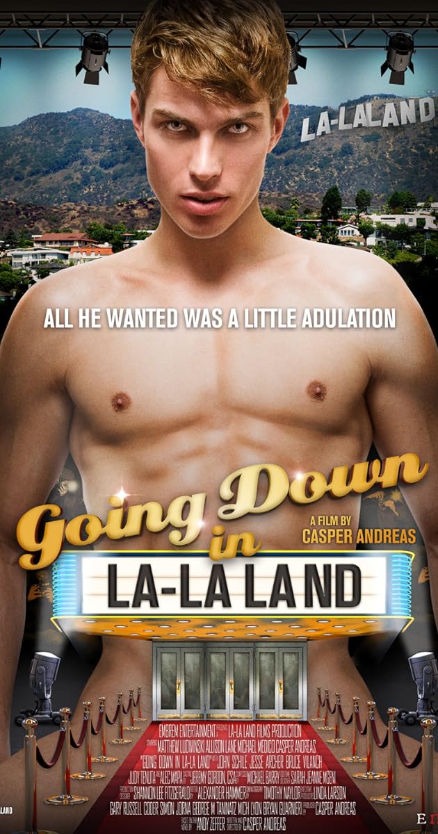 Going Down in La-La Land