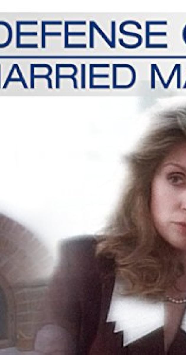 In Defense of a Married Man