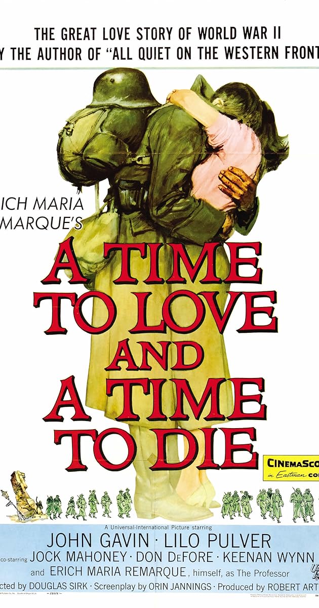 A Time to Love and a Time to Die