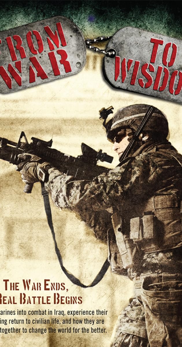 From War to Wisdom