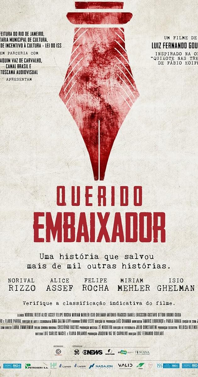 Querido Embaixador