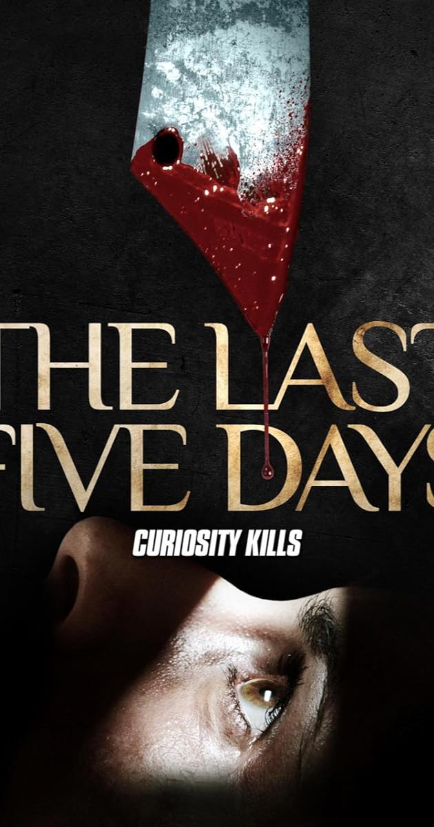 The Last Five Days