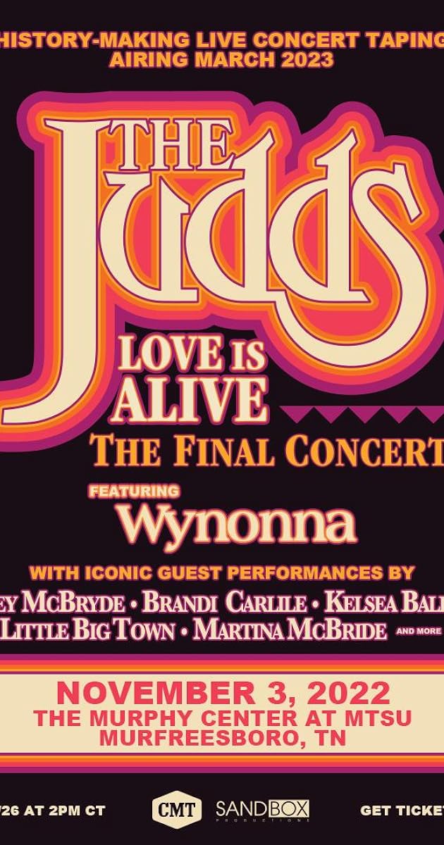 The Judds: Love Is Alive - The Final Concert