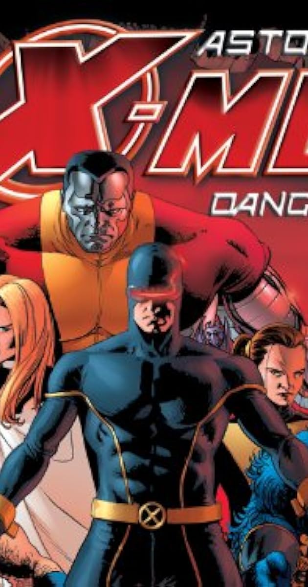 Astonishing X-Men: Dangerous