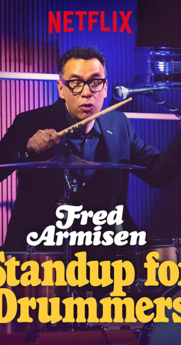 Fred Armisen: Standup for Drummers