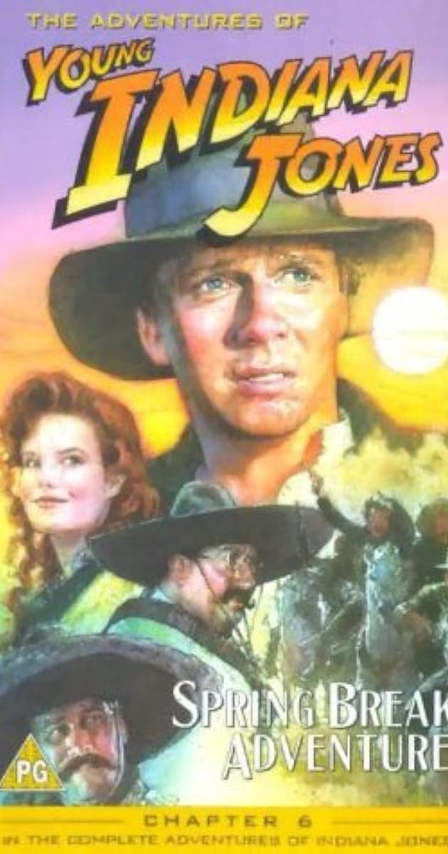 The Adventures of Young Indiana Jones: Spring Break Adventure