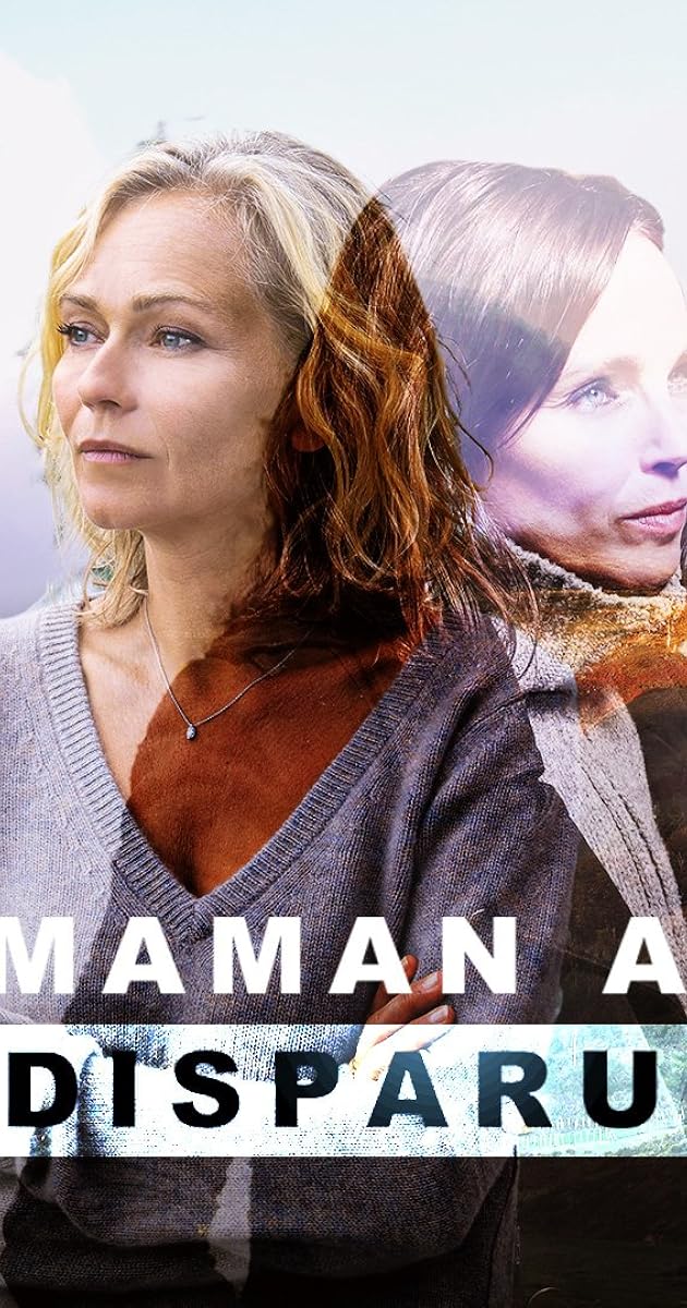 Maman a disparu
