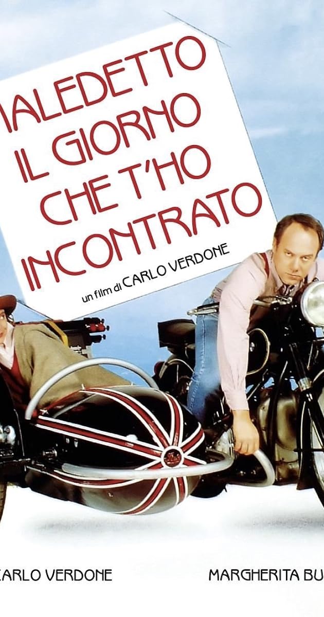 Maledetto il giorno che t'ho incontrato