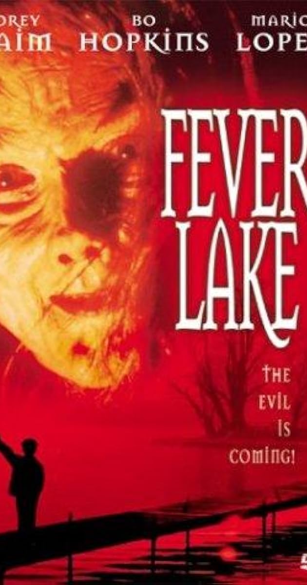Fever Lake