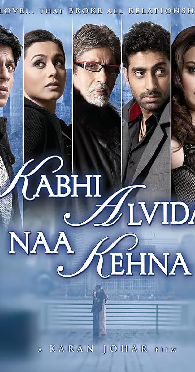 Asla Veda Etme  /  Hizbizaman Veda Etme   / Kabhi Alvida Naa Kehna