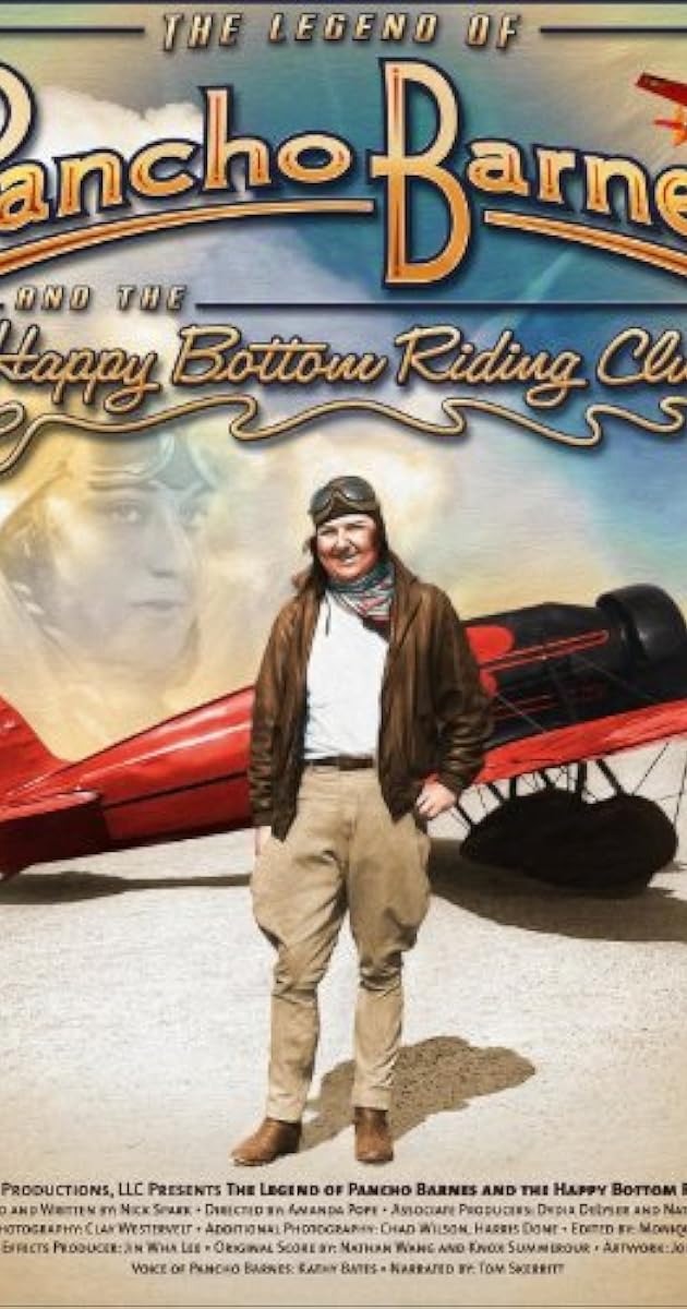 The Legend of Pancho Barnes and the Happy Bottom Riding Club